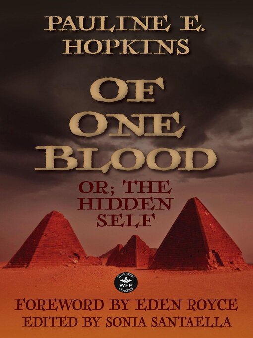 Title details for Of One Blood by Pauline E. Hopkins - Available